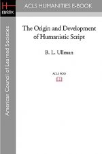 The Origin and Development of Humanistic Script