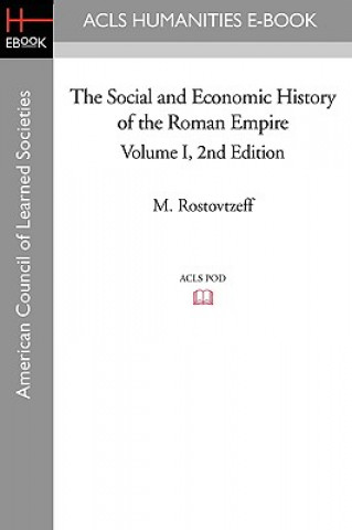 The Social and Economic History of the Roman Empire Volume I 2nd Edition