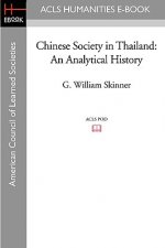 Chinese Society in Thailand: An Analytical History