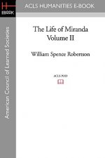 The Life of Miranda Volume II