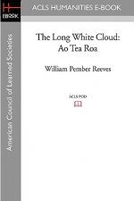 The Long White Cloud: Ao Tea Roa