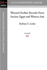 Women's Earliest Records: From Ancient Egypt and Western Asia