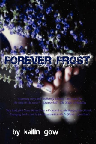 Forever Frost (Bitter Frost, #2)