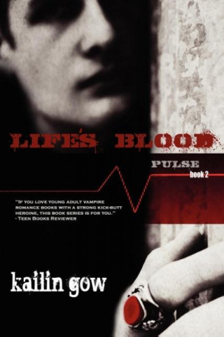 Life's Blood (Pulse Vampire Series, Book 2)