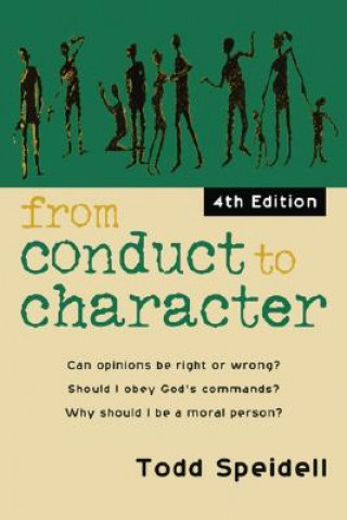 From Conduct to Character: A Primer in Ethical Theory
