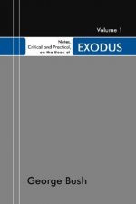 Book of Exodus: Designed as a General Help to Biblical Reading and Instruction