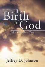 Birth of God: John Chapter One