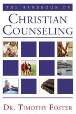 The Handbook of Christian Counseling: A Practical Guide