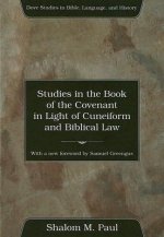 Studies in the Book of the Covenant in the Light of Cuneiform and Biblical Law