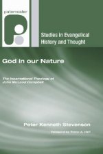 God in Our Nature: The Incarnational Theology of John McLeod Campbell
