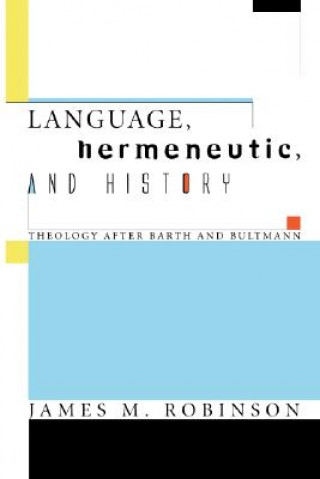Language, Hermeneutic, and History