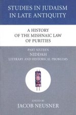 History of the Mishnaic Law of Purities, Part 16