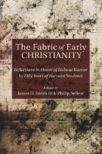 Fabric of Early Christianity