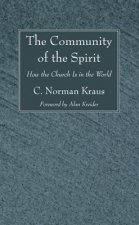 The Community of the Spirit: How the Church Is in the World