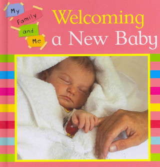 Welcoming a New Baby