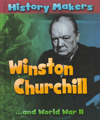 Winston Churchill: ...and World War II
