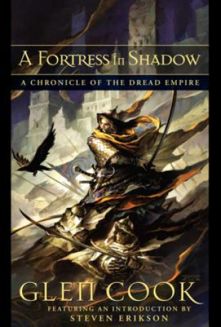 A Fortress in Shadow: A Chronicle of the Dread Empire