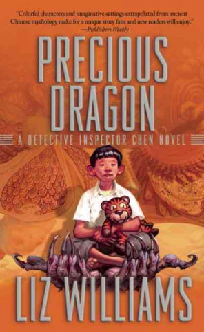 Precious Dragon: A Detective Inspector Chen Novel