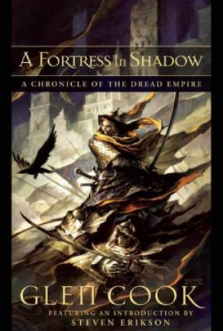 A Fortress in Shadow: A Chronicle of the Dread Empire