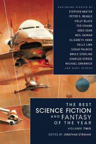 The Best Science Fiction and Fantasy of the Year, Volume Two