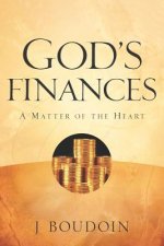 God's Finances-A Matter of the Heart