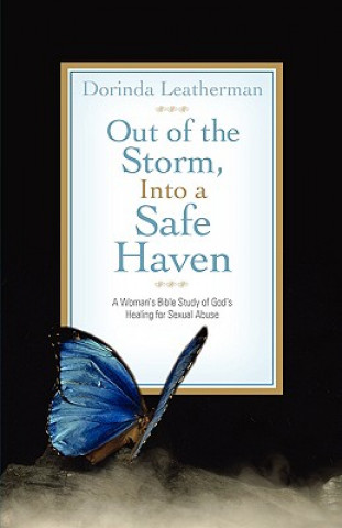 Out of the Storm, Into a Safe Haven