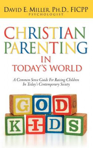 Christian Parenting in Today's World