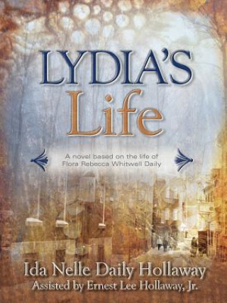 Lydia's Life
