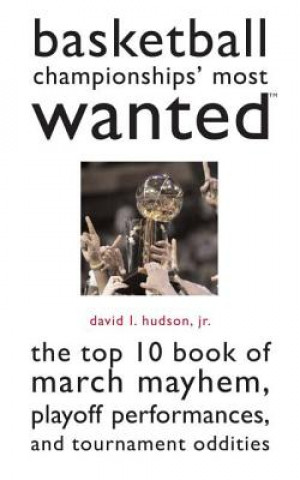 Basketball Championships' Most Wanted (TM)