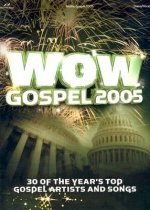 Wow Gospel 2005