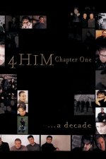 Chapter One: A Decade of 4Him