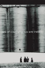 Jars of Clay - Who We Are Instead