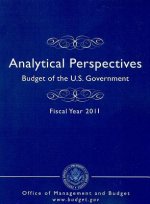 Budget of the U.S. Government Fiscal Year 2011: Analytical Perspectives