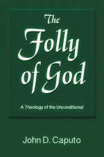 Folly of God
