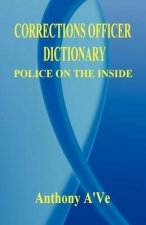 Corrections Officer Dictionary