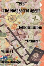 792 - The Most Secret Agent, Volume 1, Treasure, Collectors Edition