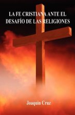 La Fe Cristiana Ante El Desafmo de Las Religiones