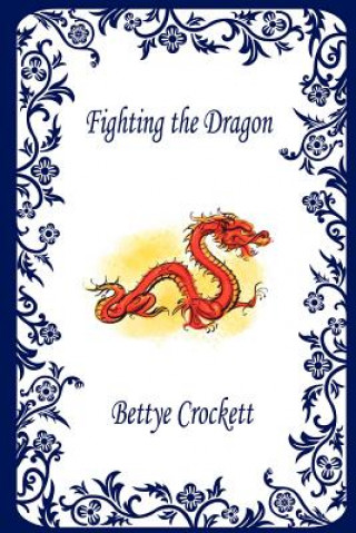 Fighting the Dragon