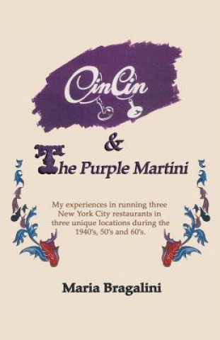 Cin Cin & the Purple Martini