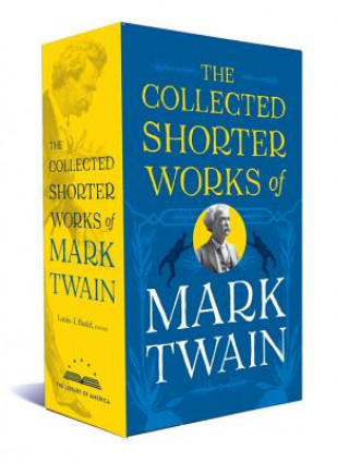 Collected Shorter Works Of Mark Twain