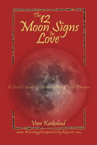 The 12 Moon Signs in Love