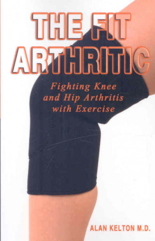 The Fit Arthritic