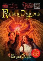 Raising Dragons [With Poster]