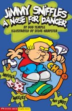 Jimmy Sniffles: A Nose for Danger