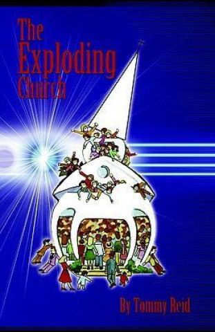 The Exploding Church