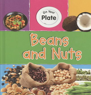 Beans and Nuts