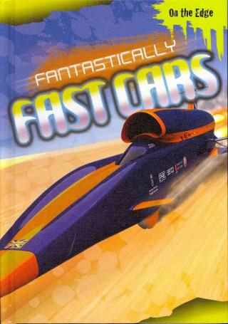 Fantastically Fast Cars
