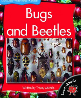 Bugs and Beetles