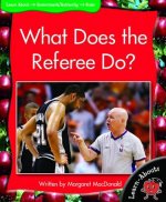 What Does the Referee Do?