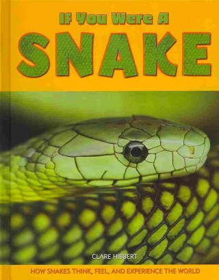 If You Were a Snake